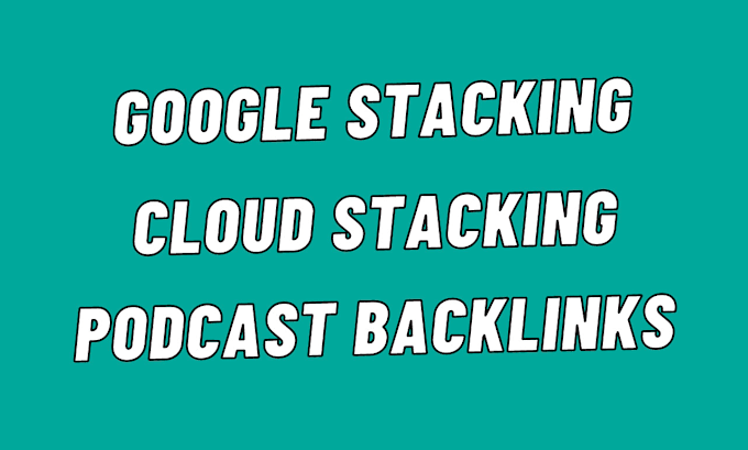 Gig Preview - Do google stacking high authority backlinks for local SEO