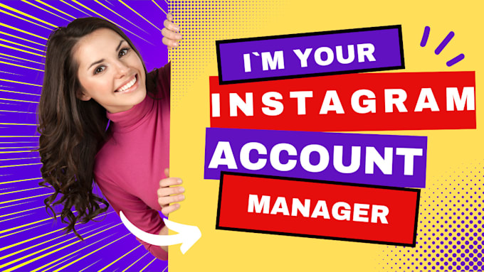 Gig Preview - Be your instagram account manager