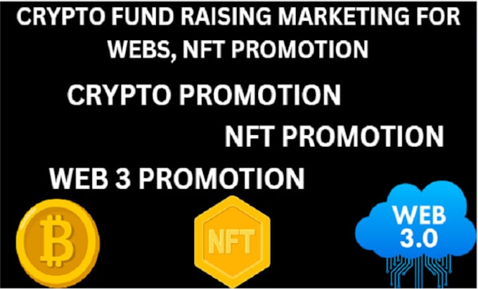 Gig Preview - Do successful crypto fund raising marketing for web3 , nft promotion