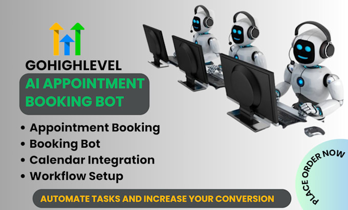 Gig Preview - Setup gohighlevel ai appointment booking bot ai chatbot for seamless automation