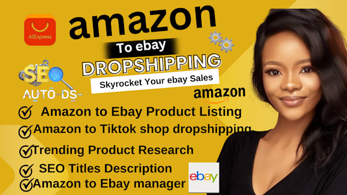 Gig Preview - Amazon to ebay dropshipping ebay listing, top selling products research