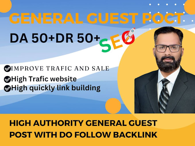 Gig Preview - Do high da general guest post with authority backlink