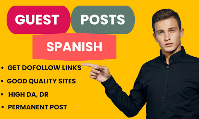 Gig Preview - Do spanish guest posts with SEO do follow backlink