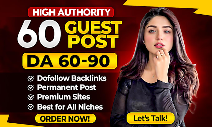 Gig Preview - Do guest posting, high da guest post da 90 plus with dofollow backlinks