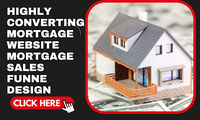 Gig Preview - Generate mortgage website  mortgage sales funnel mortgage landing page