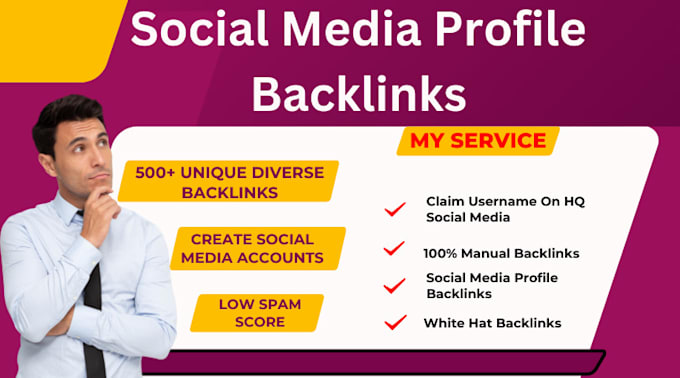 Gig Preview - Make social media profile backlinks link building from high authority websites