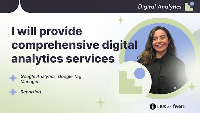 Gig Preview - Provide comprehensive digital analytics services