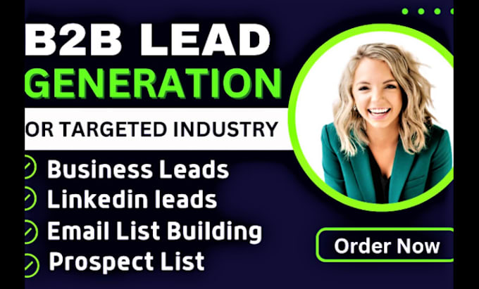 Gig Preview - B2b lead generation and linkedin lead generation