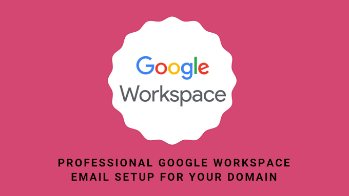 Gig Preview - Integrate google workspace email service for your domain