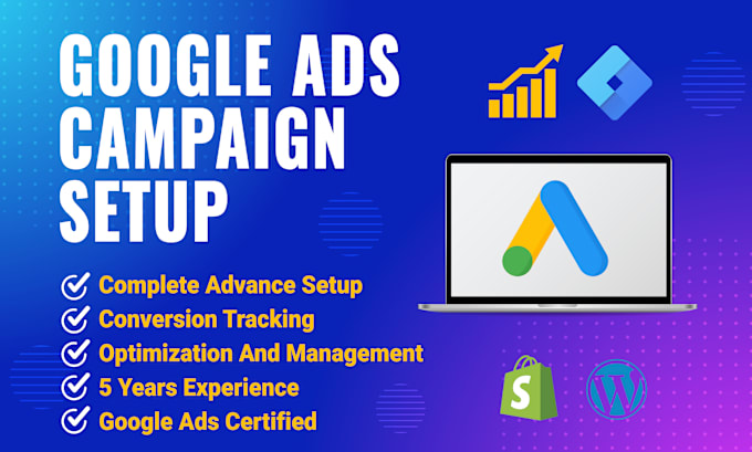 Gig Preview - Setup and manage your google ads campaign from scratch