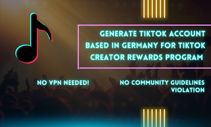 Gig Preview - Create a tiktok account based in germany for creator rewards program