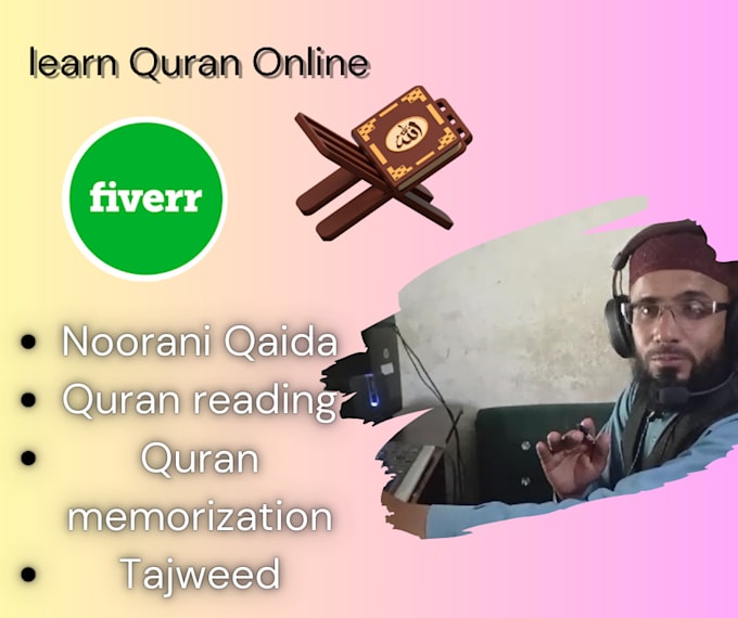 Gig Preview - Do online quran teaching with tajweed as a quran teacher