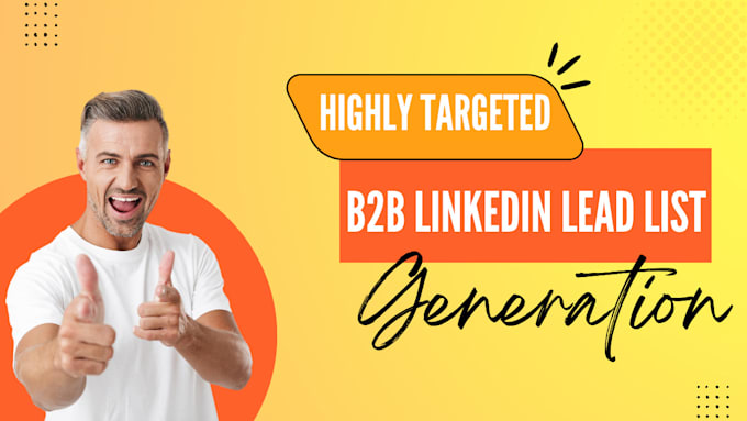 Gig Preview - Do highly targeted b2b lead generation and web research