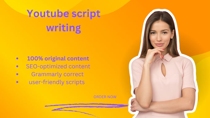 Gig Preview - Do video script writing for the youtube channel