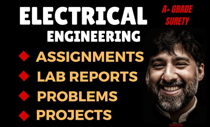 Gig Preview - Do electrical engineering projects assignments problems labs