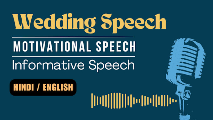 Gig Preview - Write an perfectly engaging speech on your topic