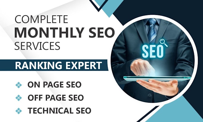 Bestseller - provide complete monthly SEO services to boost your google rankings