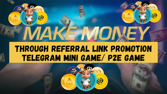 Gig Preview - Telegram referral link promotion, get mini game trending get 50k players daily