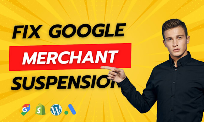 Gig Preview - Fix google merchant center suspensions, misrepresentation