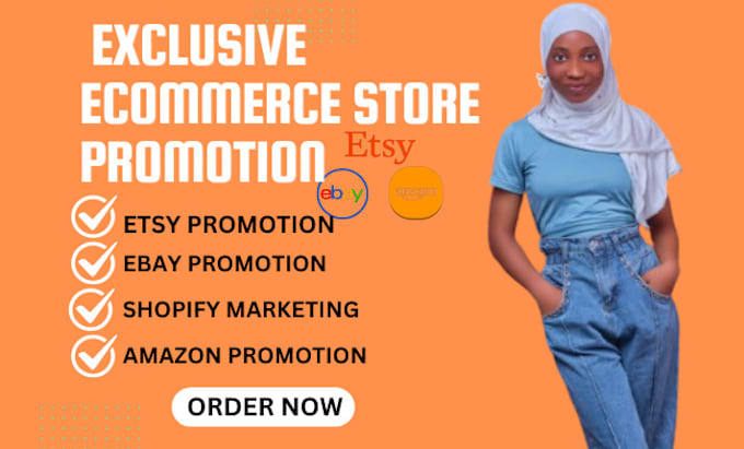 Gig Preview - Promote and advertise your etsy ebay shopify and amazon store to boost sales