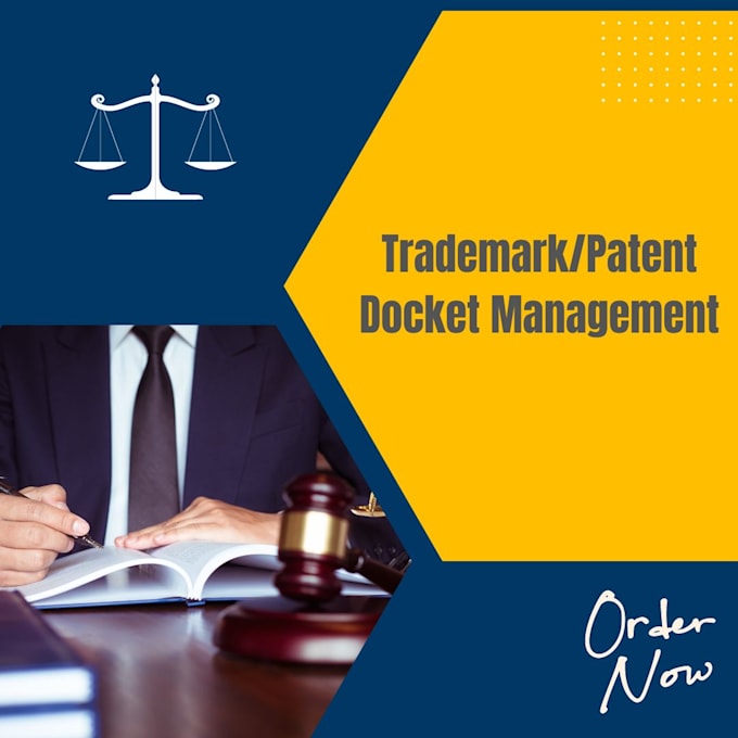 Gig Preview - Provide trademark and patent docketing services