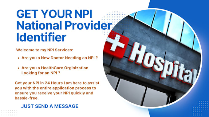 Gig Preview - Get your npi national provider identifier