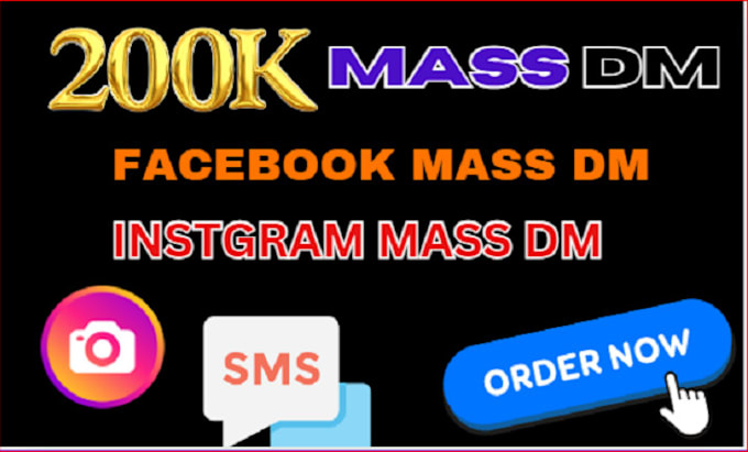 Gig Preview - Do facebook mass dm mass dm, instagram dms, direct message, mass dm bot bulk sms