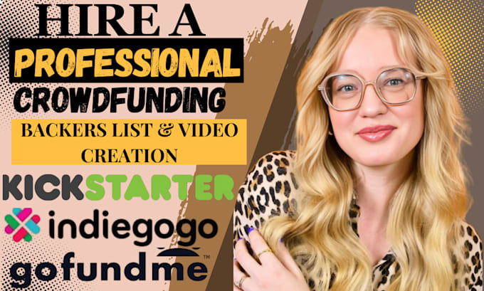 Gig Preview - Do crowdfunding donors list, campaign video for indiegogo kickstarter promotion