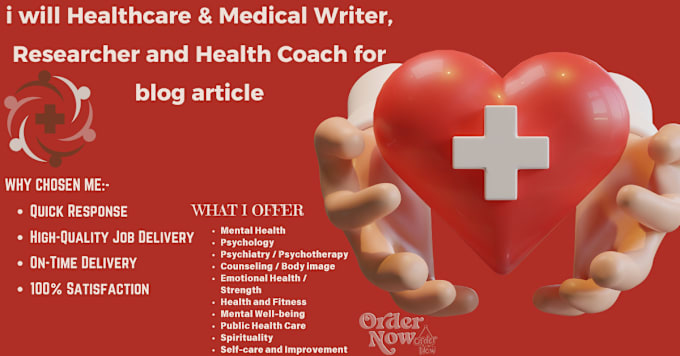 Gig Preview - Healthcare, medical writer, food, researcher and health coach for blog article