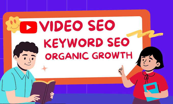 Gig Preview - Optimize youtube video SEO for top ranking