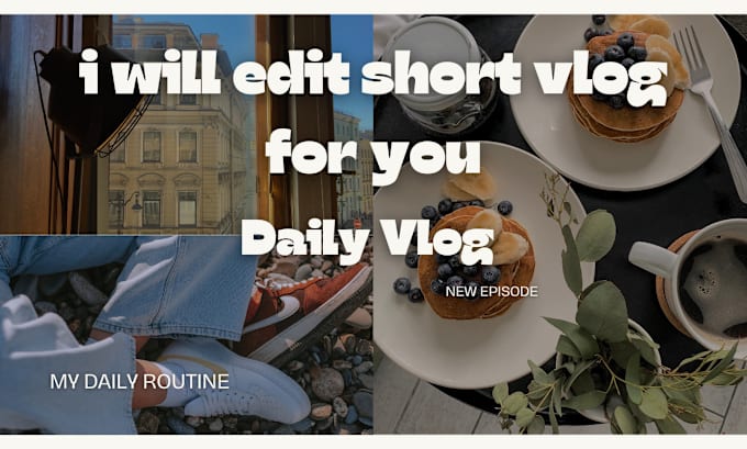 Gig Preview - Edit your short vlog video