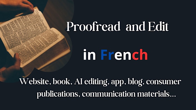 Bestseller - proofread and rewrite any document, book or website in a culturaly proper french