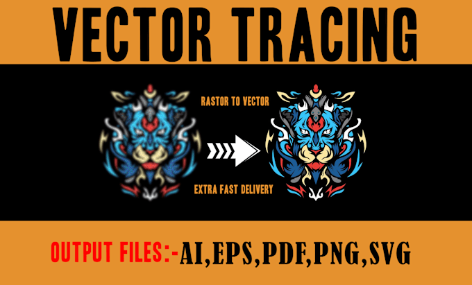 Gig Preview - Vector tracing, convert to vector quickly