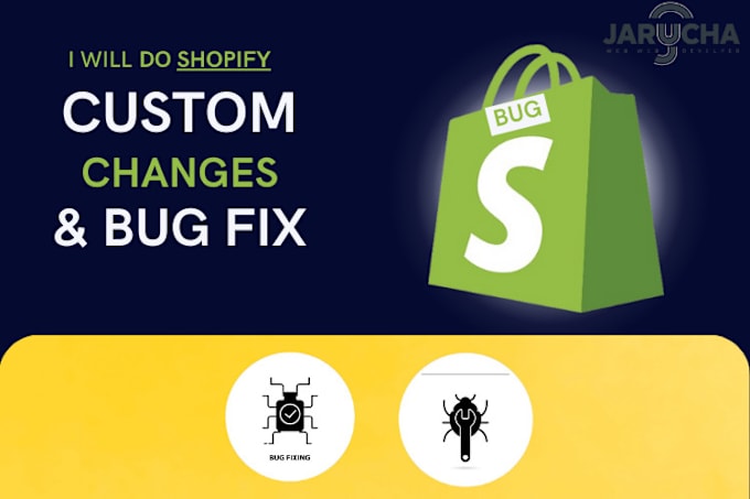 Gig Preview - Do your shopify code changes and bug fixes