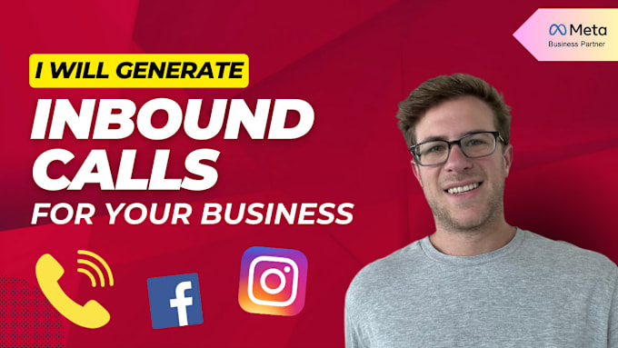 Gig Preview - Generate inbound calls for your business using facebook ads