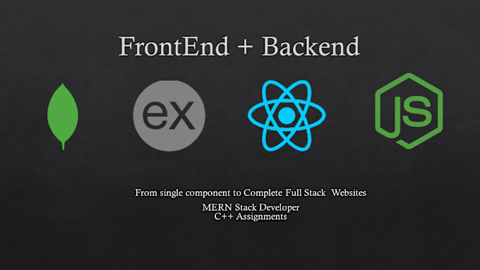 Gig Preview - Create custom frontend or backend in react and mongodb