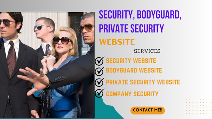 Gig Preview - Design private security website security guard website bodyguard website