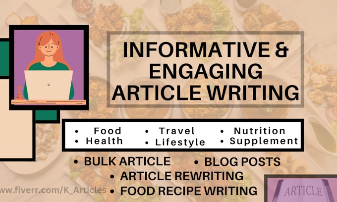 Gig Preview - Write food recipe, health, nutrition, food and supplement articles and blog post