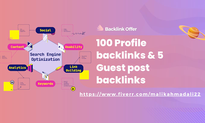 Gig Preview - Do 100 profile backlinks and 5 guest posts high da websites