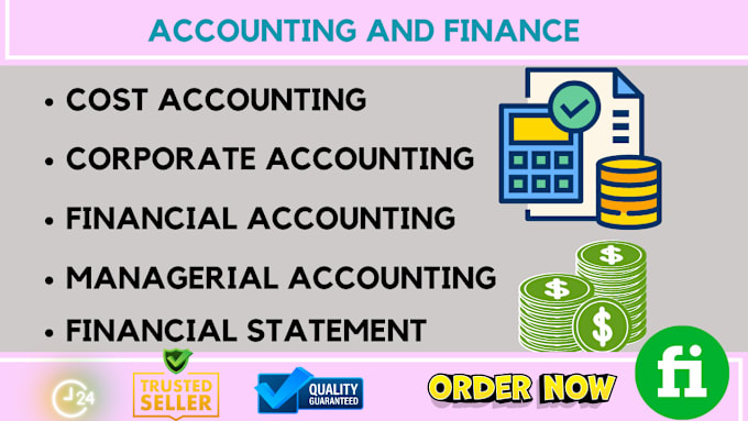 Gig Preview - Do accounting and finance, financial accounting and managerial accounting