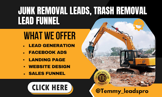 Gig Preview - Generate junk removal leads hauling leads dumpster leads hauling landing page