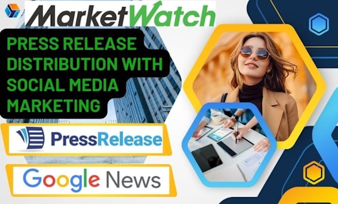 Gig Preview - Do press release distribution with social media marketing