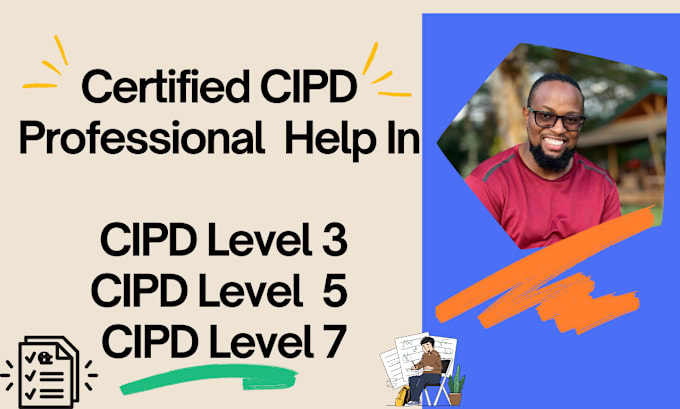 Gig Preview - Assist you in cipd level 3  5 and 7 assessments