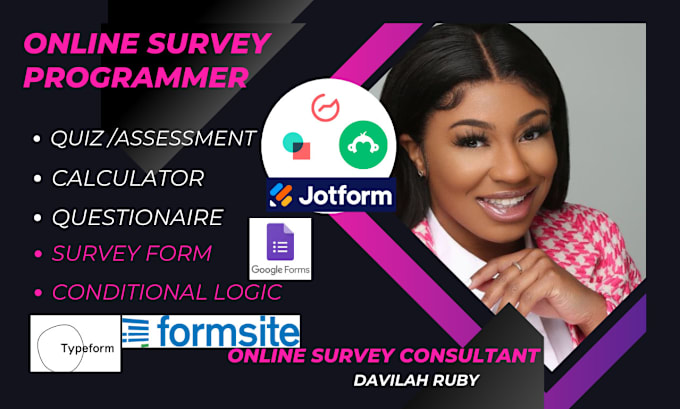 Gig Preview - Be your survey expert using jotform, type form, outgrow, involve me, goggle form