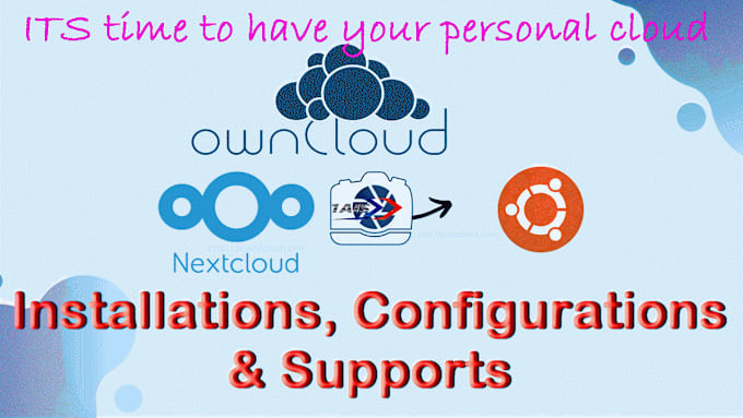 Gig Preview - Install, configure, tuning tasks of owncloud and nextcloud