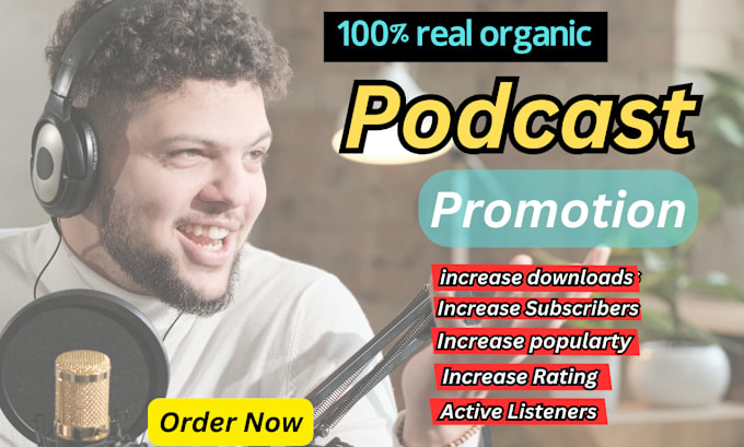 Gig Preview - Do organic podcast promotion to grow new audiences globally