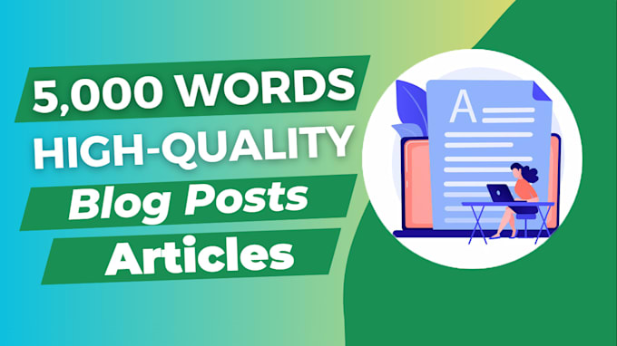 Gig Preview - Write high quality ai articles or blog posts of 5,000 words in bulk