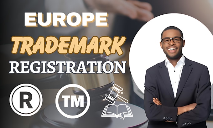 Gig Preview - Do a trademark registration to protect your brand in europe