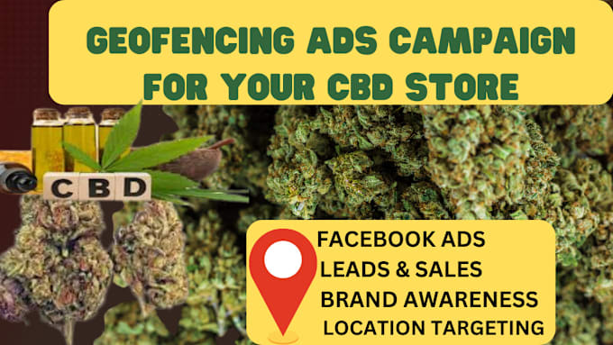 Gig Preview - Create geofencing ads for your cbd business