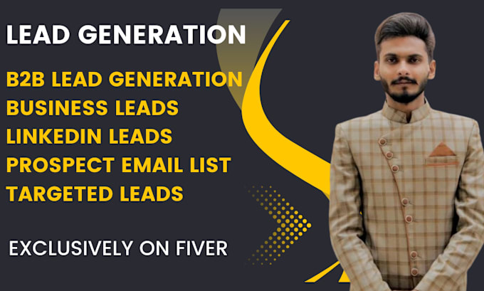 Gig Preview - Do b2b lead generation, linkedin leads, targeted leads and email list building